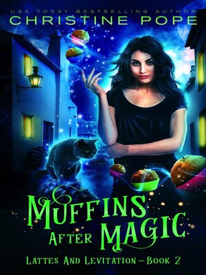 cover image of Muffins After Magic